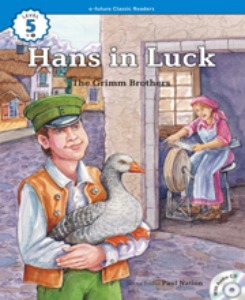 e-future Classic Readers 5-05 / Hans in Luck