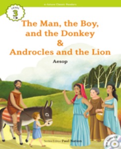 e-future Classic Readers 3-07 / The Man, the Boy, and the Donkey/Androcles and the Lion
