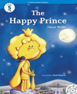 e-future Classic Readers 5-06 / The Happy Prince
