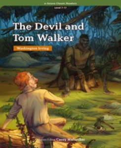 e-future Classic Readers 7-17 / The Devil and Tom Walker