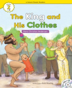 e-future Classic Readers 2-17 / The King and His Clothes