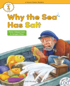 e-future Classic Readers 1-15 / Why the Sea Has Salt