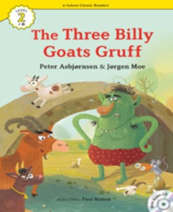 e-future Classic Readers 2-22 / The Three Billy Goats Gruff