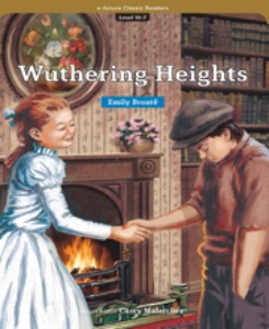 e-future Classic Readers 10-07 / Wuthering Heights