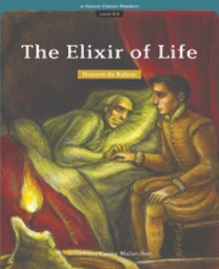 e-future Classic Readers 8-09 / The Elixir of Life