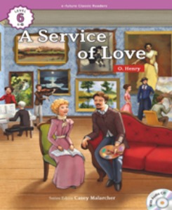 e-future Classic Readers 6-14 / A Service of Love