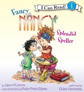 I Can Read Book 1-43 / Fancy Nancy Splendid Speller (Book+CD)