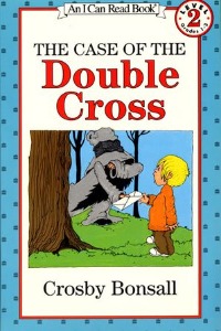 I Can Read Book 2-65 / The Case of the Double Cross (Book only)