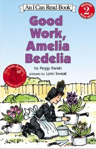 I Can Read Book 2-39 / Good Work, Amelia Bedelia (Book+CD)