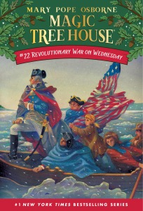 Magic Tree House 22 / Revolutionary War on Wednesday (Book only)