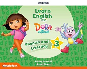 [Oxford] Learn English with Dora 3 Phonics &amp; Literacy