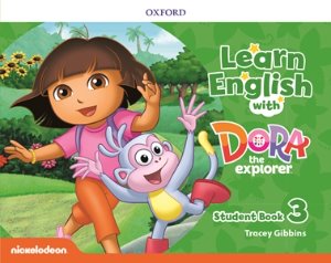 [Oxford] Learn English with Dora the Explorer 3 SB