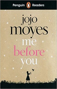 Penguin Readers L 4 : Me Before You