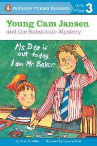 Puffin Young Readers 3 / Young Cam Jansen and the Substitute Mystery