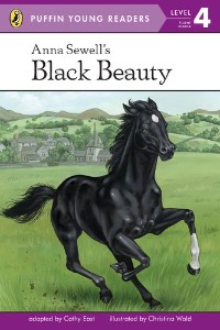 Puffin Young Readers 4 / Anna Sewell&#039;s Black Beauty