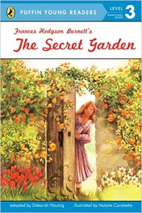 Puffin Young Readers 3 / Frances Hodgson Burnett&#039;s The Secret Garden