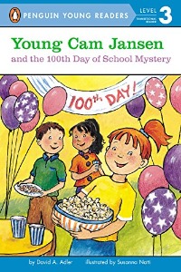 Puffin Young Readers 3 / Young Cam Jansen and the 100th Day of SchooLNew