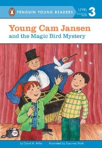 Puffin Young Readers 3 / Young Cam Jansen and the Magic Bird Mystery New