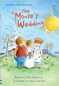 Usborn First Reading 3-18 / The Mouse&#039;s Wedding (Book only)