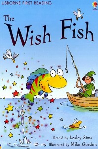Usborn First Reading 1-04 / Wish Fish, The