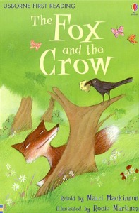 Usborn First Reading 1-01 / Fox and the Crow, The