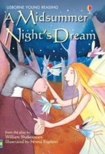 Usborne Young Reading 2-36 /A Midsummer Nights Dream (Book only)