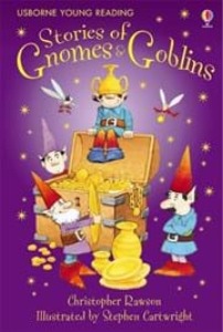 Usborne Young Reading 1-20 / Stories of Gnomes &amp; Goblins