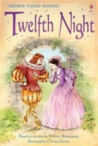 Usborne Young Reading 2-47 / Twelfth Night (Book only)