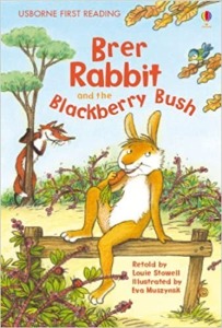 Usborn First Reading 2-06 / Brer Rabbit and the Blackberry Bush (Book only)