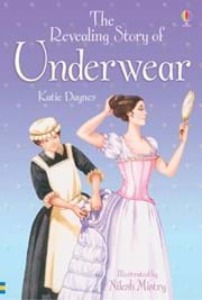 Usborne Young Reading 2-50 / Revealing Story of Underwear (Book only)
