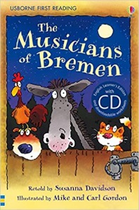 Usborn First Reading 3-07 / The Musicians of Bremen (Book only)