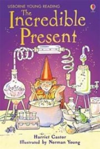 Usborne Young Reading 2-12 / The Incredible Present (Book only)