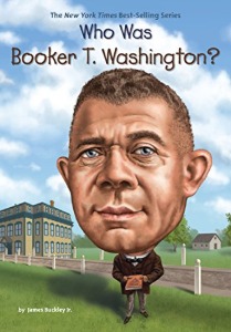 Who Was 46 / Booker T. Washington?