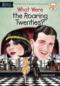 What Was 22 / Roaring Twenties? (What Were)
