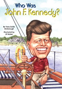 Who Was 11 / John F. Kennedy?