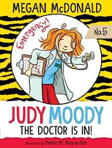 Judy Moody 05 (New) / The Doctor Is In!