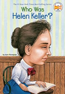 Who Was 10 / Helen Keller?