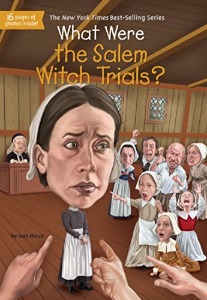 What Was 19 / Salem Witch Trials? (What Were)