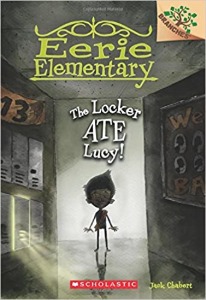 Branches / Eerie Elementary #2 The Locker Ate Lucy