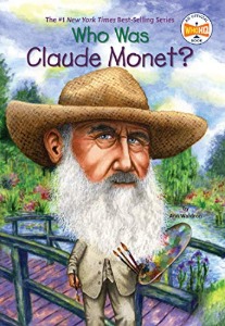 Who Was 32 / Claude Monet?