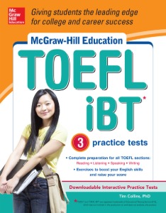 McGraw-Hill Education TOEFL iBT with 3 Practice Tests