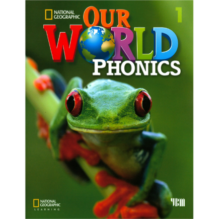 [National Geographic]Our World Phonics 1