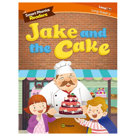 [e-future] Smart Phonics Readers 3-1 : Jake and the Cake