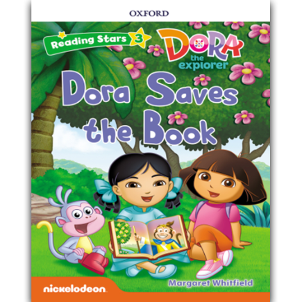 [Oxford] Reading Stars (3-10) Dora Saves the Book