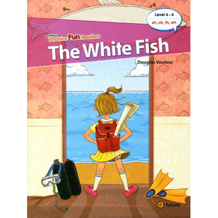[e-future] Phonics Fun Readers 4-4 The White Fish