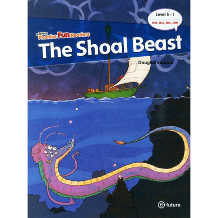 [e-future] Phonics Fun Readers 5-1 The Shoal Beast