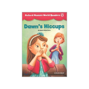 [Oxford] Phonics World Readers 5-3 : Dawn&#039;s Hiccups