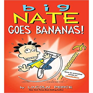Big Nate 16 Big Nate Goes Bananas! (360L)