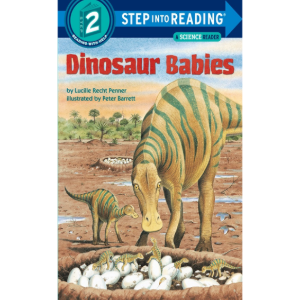 Step Into Reading 2 Dinosaur Babies 