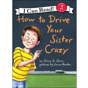 I Can Read Book 2-75 / How to Drive Your Sister Crazy (Book only)